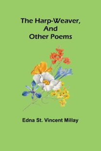 Harp-Weaver, and Other Poems Harp-Weaver, and Other Poems