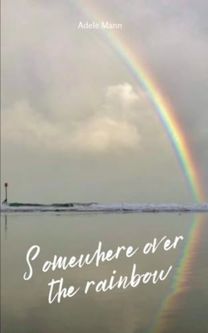 Somewhere over the rainbow Somewhere over the rainbow