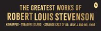 Greatest Works of Robert Louis Stevenson