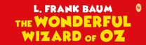 The Wonderful Wizard of Oz (Deluxe Hardbound Edition)