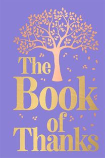 The Book of Thanks The Book of Thanks
