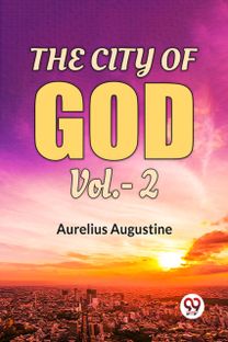 The City Of God Vol.-2
