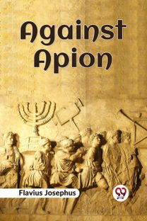Against Apion Against Apion