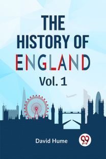 The History Of England Vol.1 The History Of England Vol.1