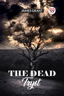 THE DEAD TRYST THE DEAD TRYST