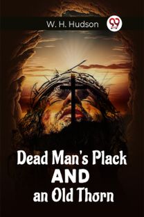 Dead Man'S Plack And An Old Thorn Dead Man'S Plack And An Old Thorn