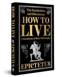 How to Live (Deluxe Hardbound Edition) How to Live (Deluxe Hardbound Edition)