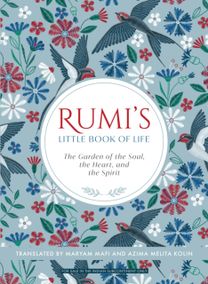 Rumi's Little Book of Life :