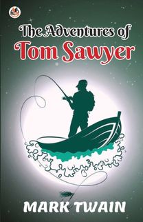 Adventures of Tom Sawyer Adventures of Tom Sawyer