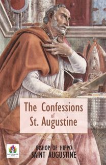 Confessions of St. Augustin Confessions of St. Augustin