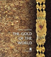 The Gold of the World (English Language Edition)