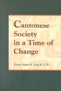 Cantonese Society in a Time of Change