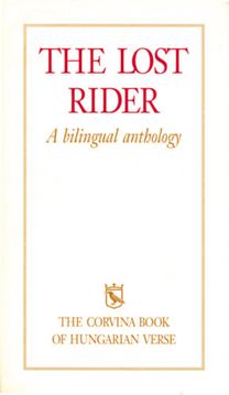 The Lost Rider - a Bilingual Anthology