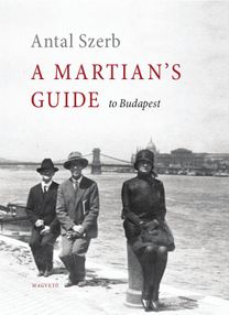 A Martian's Guide to Budapest