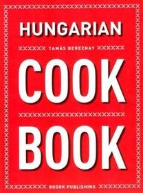 Hungarian Cookbook Hungarian Cookbook
