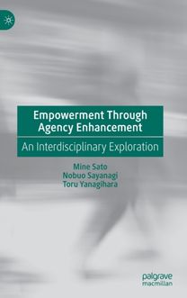 Empowerment Through Agency Enhancement