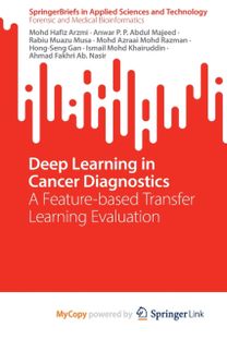 Deep Learning in Cancer Diagnostics