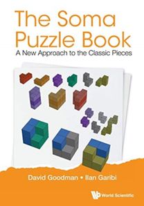 Soma Puzzle Book, The: a New Approach to the Classic Pieces