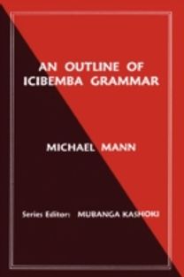 An Outline of Icibemba Grammar An Outline of Icibemba Grammar