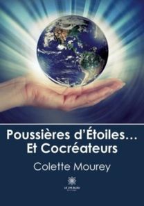Poussieres D'etoiles... Et Cocreateurs