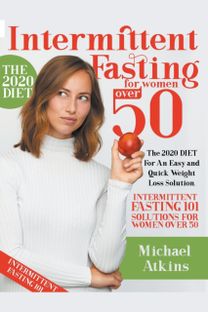 Intermittent Fasting for Women over 50