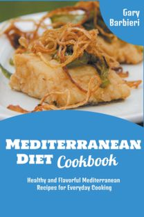 Mediterranean Diet Cookbook