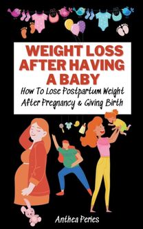 Weight Loss After Having a Baby