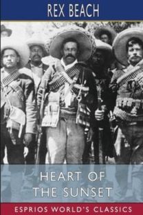 Heart of the Sunset (Esprios Classics)