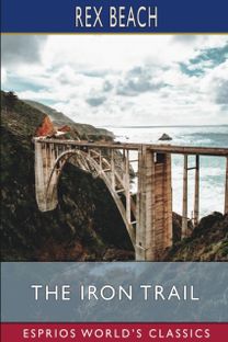 Iron Trail (Esprios Classics)