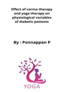 Effect of Varma Therapy and Yoga Therapy on Physiological Variables of Diabetic Patients