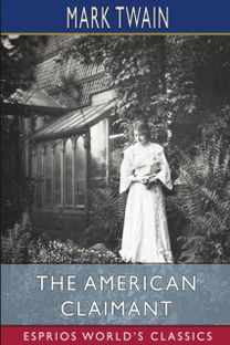American Claimant (Esprios Classics)
