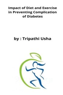 Impact of Diet and Exercise in Preventing Complication of Diabetes