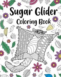 Sugar Glider Coloring Book