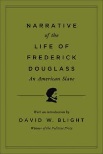 Narrative of the Life of Frederick Douglass, an American Slave