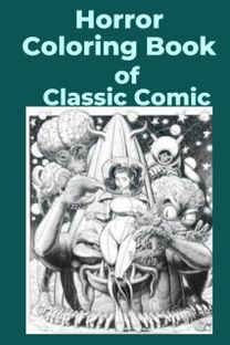 Horror Coloring Book of Classic Comic