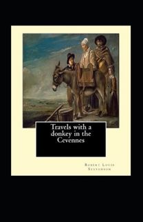 Travels with a Donkey in the Cevenne Annotated
