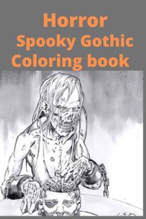 Horror Spooky Gothic Coloring Book