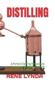 Distilling Distilling
