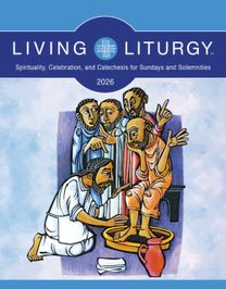 Living Liturgy™ Living Liturgy™