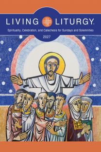 Living Liturgy™ Living Liturgy™