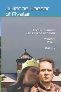 Germanians the Legend of Avalar Winter's Wrath Book Germanians the Legend of Avalar Winter's Wrath Book