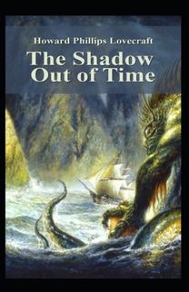 The Shadow Out of Time-Horror Classic(Annotated)