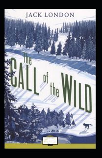 The Call of the Wild Annotated