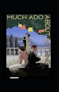Much Ado About Nothing Annotated