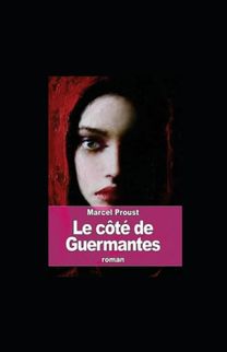 Le Cote De Guermantes Annote Le Cote De Guermantes Annote