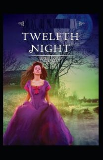 Twelfth Night William Shakespeare
