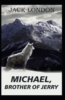 Michael, Brother of Jerry-Original Edition(Annotated)