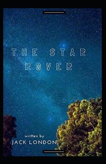 The Star Rover Annotated The Star Rover Annotated