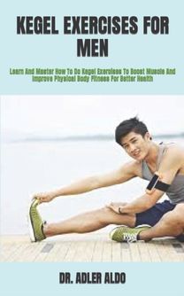Kegel Exercises for Men