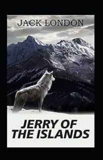 Jerry of the Islands Annotated